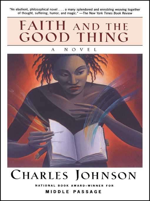 Title details for Faith and the Good Thing by Charles Johnson - Wait list